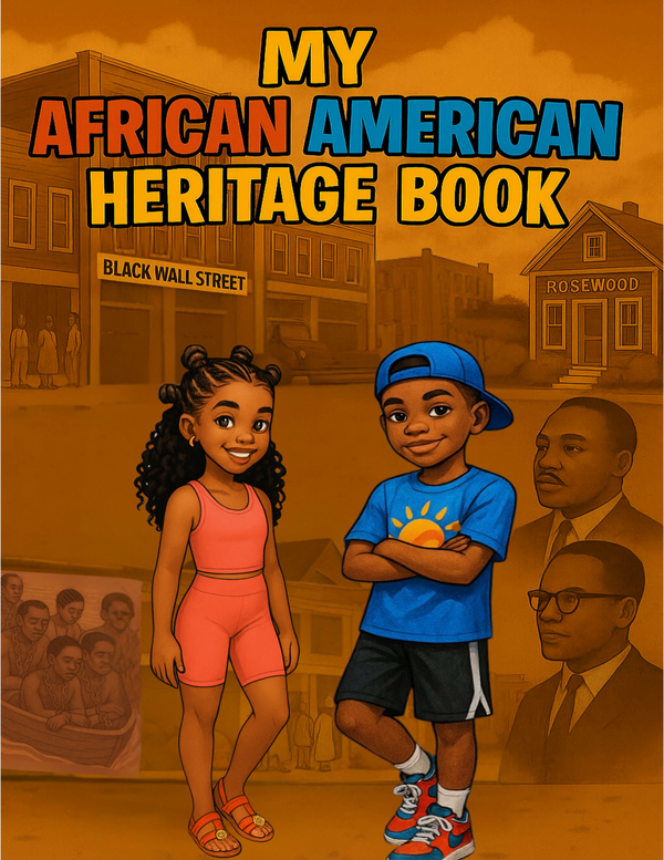 MY AFRICAN AMERICAN HERITAGE BOOK